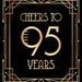 Cheers to 95 Years Printable Sign Poster Print. 95th - Etsy