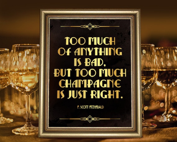 F. Scott Fitzgerald Quote Poster. Gatsby Party Decoration. Champagne Bar  Decor, Roaring 20s Printable Sign. Gatsby Wedding Decoration 