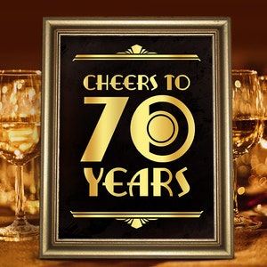 Birthday party decor. Cheers to 70 years printable sign. 70th birthday decor. Birthday party supplies. Great Gatsby roaring 20s decor.