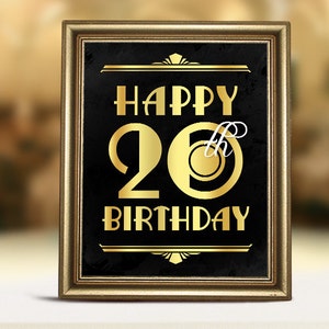 Birthday decor. Printable happy 20th birthday sign. Great Gatsby birthday party decorations. Old Hollywood Birthday Printable poster.