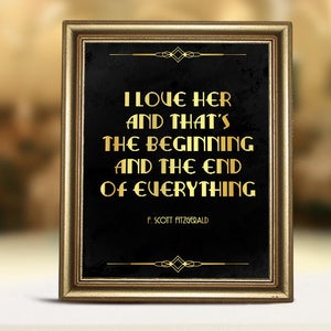 Printable F. Scott Fitzgerald quote print, Great Gatsby wedding decoration, Roaring twenties party decor. Party sign. I love her and that&#39;s