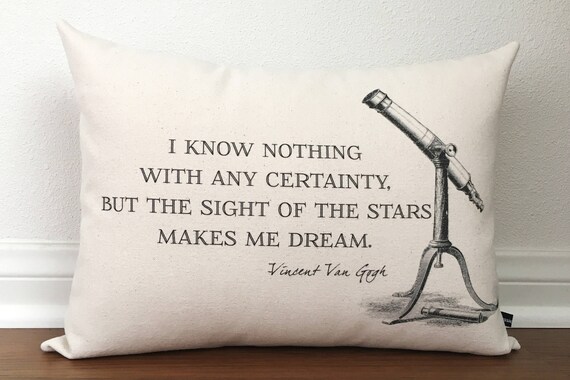 Van Gogh Quote Pillow Cover Stars Make Me Dream Pillow Cover Etsy