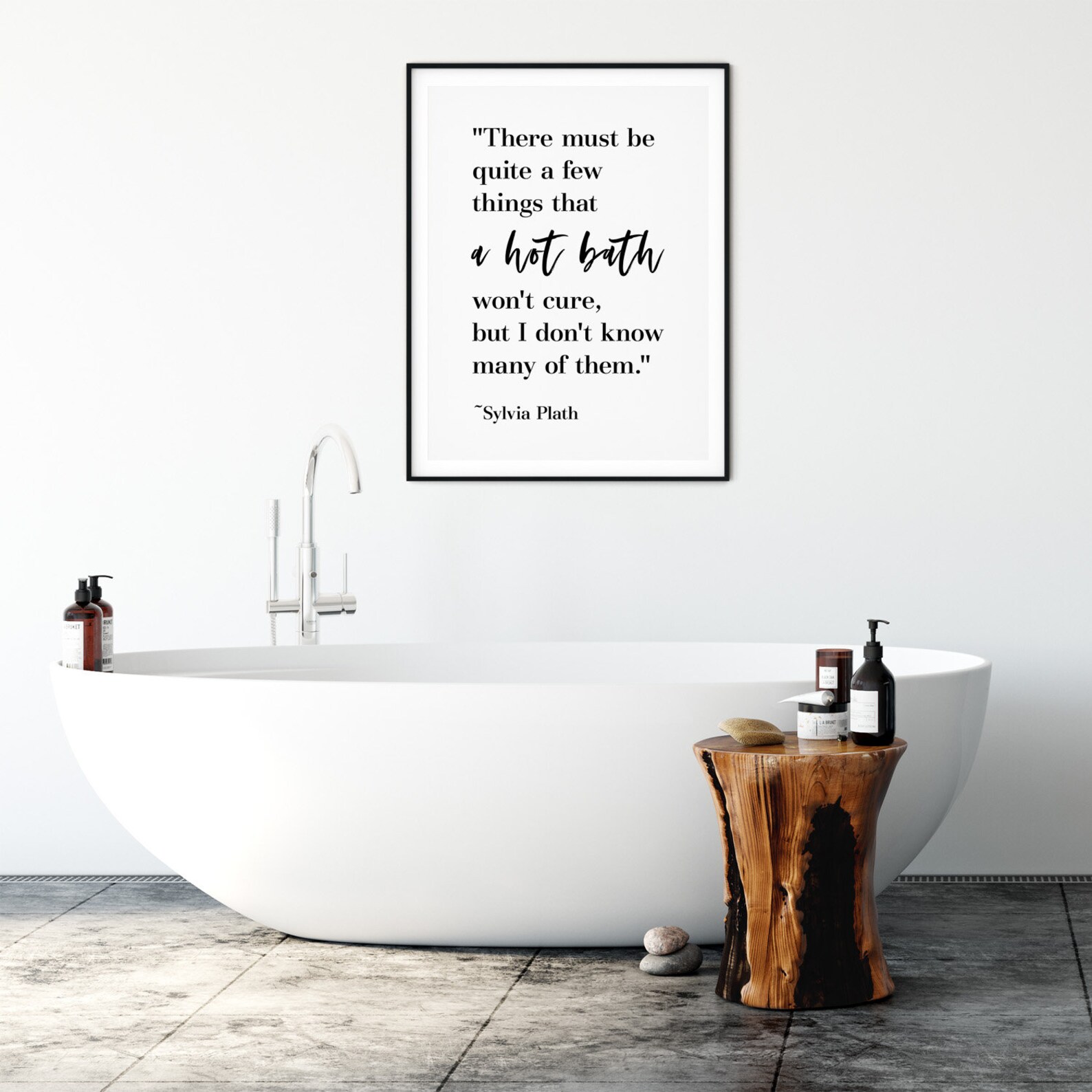 Hot Bath Quote Printable Poster Sylvia Plath Quote Bathroom Etsy