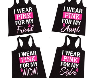 I Wear Pink for My Aunt, Mom, Sister,Friend Breast Cancer Awareness - Women's Tank Top