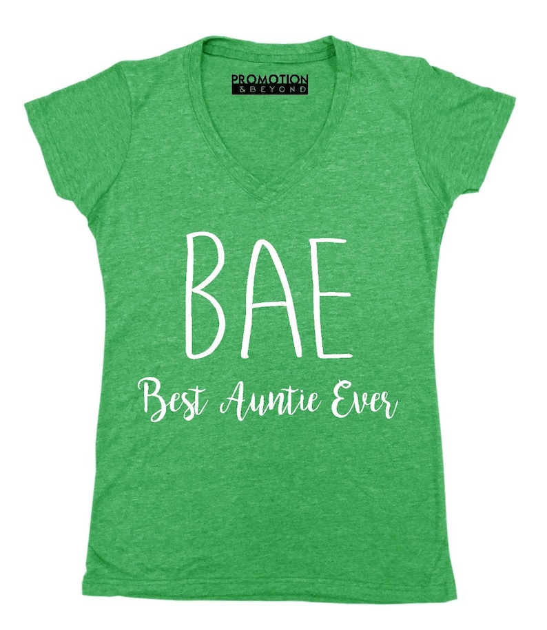 Funny BAE Shirt Best Auntie Ever Shirt for Women