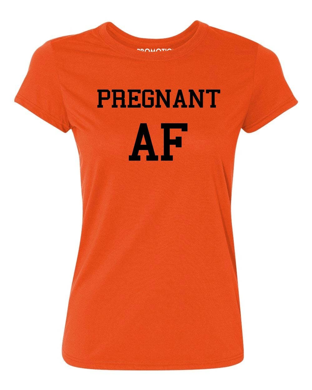 Pregnant AF Funny Pregnancy Announcement Ladies' Tshirt Etsy
