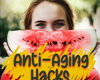 Anti-aging made easy
