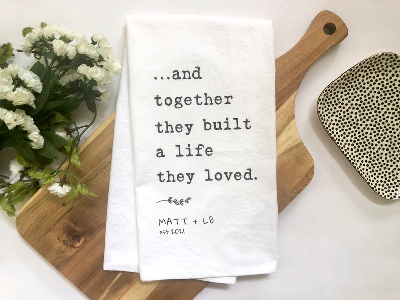 Personalized Dish Towel, Gift for Couple, Custom Wedding Shower Tea Towel, Housewarming Bridal Gift, Engagement Gift, Custom Quote Towel