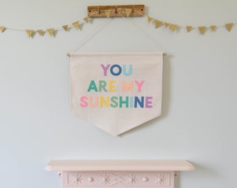 You are my sunshine Wall Banner Pastel