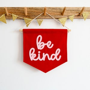 Be Kind mini felt banner Nursery wall decor kids room flag