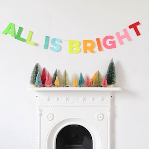 All is Bright felt letter Christmas garland Festive wall decor Holiday banner