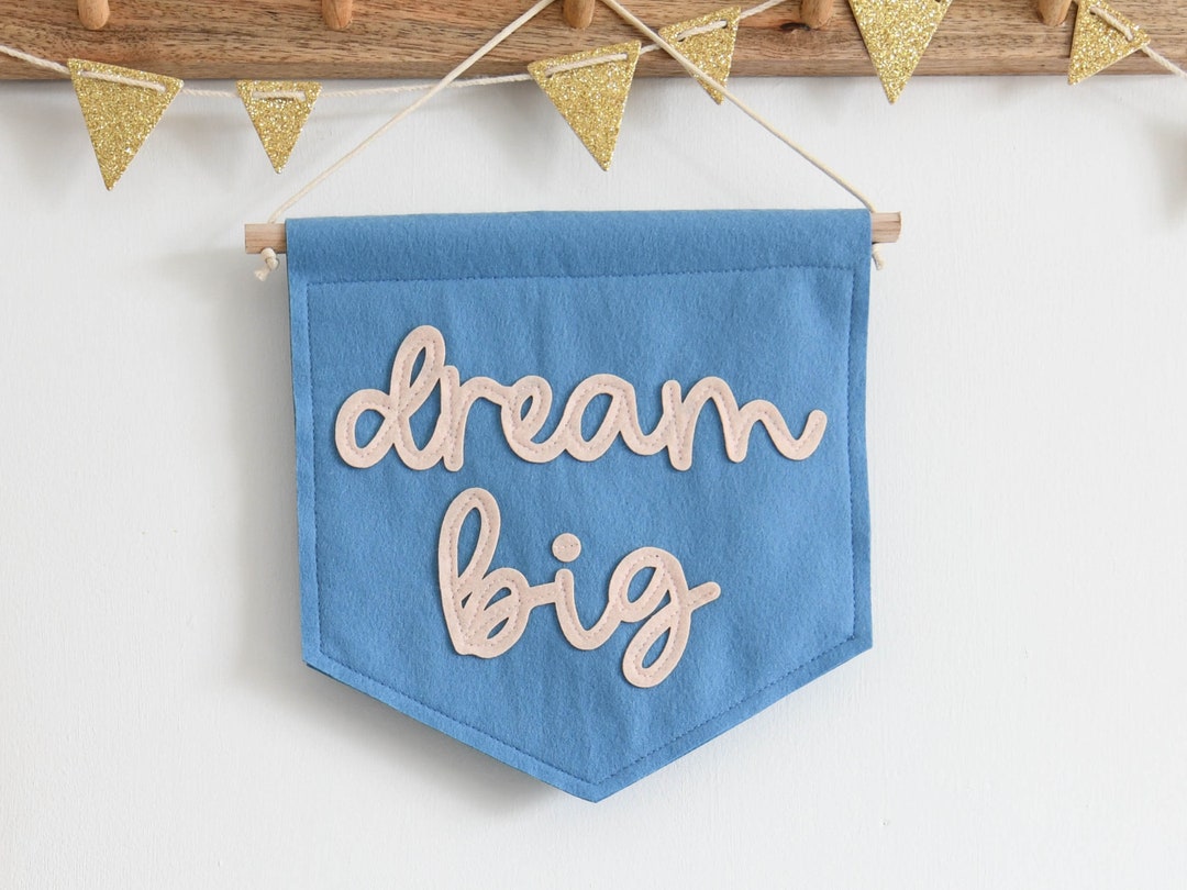 Dream Big Mini Felt Banner Nursery Wall Decor Kids Room Flag - Etsy