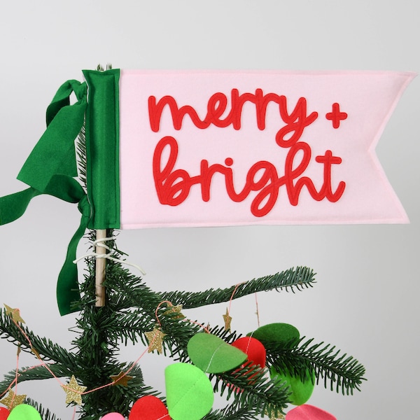 Merry and Bright Felt Christmas tree Topper flag