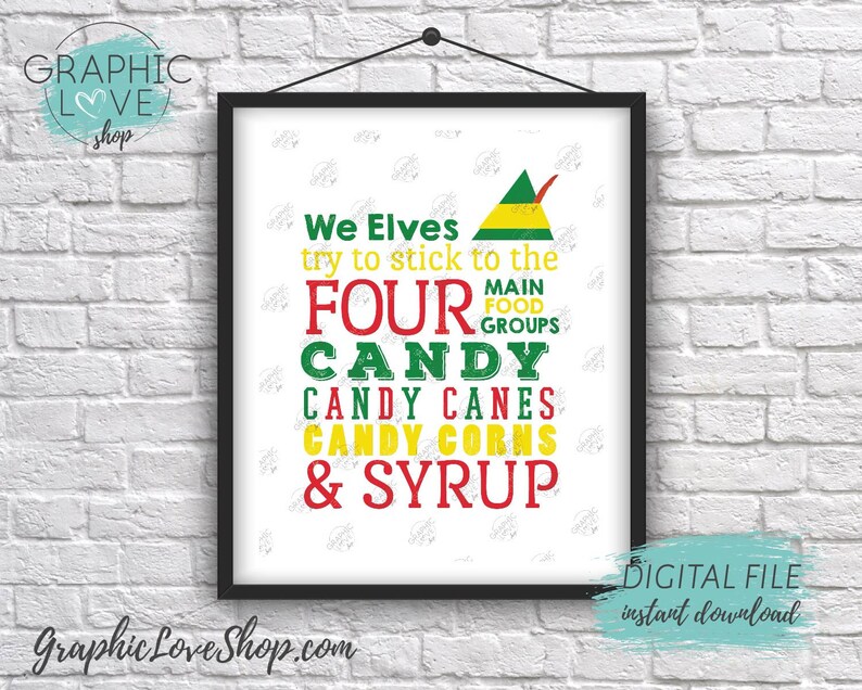 printable 8x10 elves four food groups elf quote digital