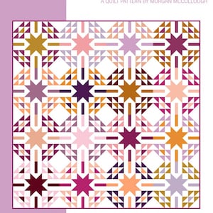 Aglow Quilt Pattern by Morgan Mccollough of Modernly Morgan, Sewing and ...