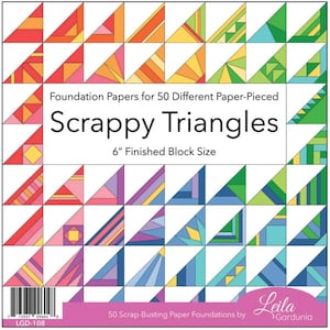 May include: A square paper foundation with a grid of colorful, geometric triangle patterns. The text reads "Scrappy Triangles" and "6" Finished Block Size." The foundation papers are for 50 different paper-pieced designs. The finished block size is 6 inches.