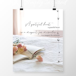 Digital Download Quote Print &quot;A Grateful Heart is a Magnet for Miracles&quot; Gratitude Poster Printable Wall Art, Vision Board Printable