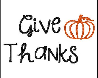 Give Thanks Embroidery Design