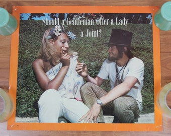 Rare Vintage c. 1970 Hippie Pot Poster "Should  a Gentleman Offer a Lady a Joint?" Libra Artworks Berkeley, California