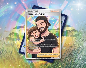 Custom Father's Day Card | Card For Dad | Full Art Custom Trainer-Style Card