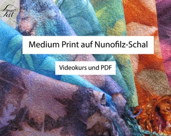 Nunofilzen und Farbübertragung, Blattdruck, Mediumprint auf Nunofilz, Blätter und Farbstoffe, VIDEO Kurs PDF-Tutorial Ecoprint