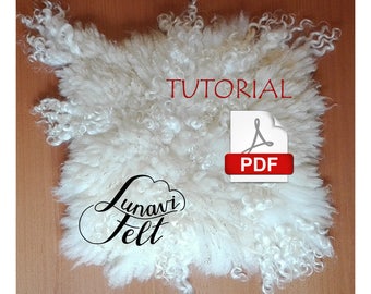 Wet felting tutorial Felting book e-book pdf Fleece Locks Curls Sheepskin Felted rug chair cushion cover Felted fleece fur Raw sheep wool