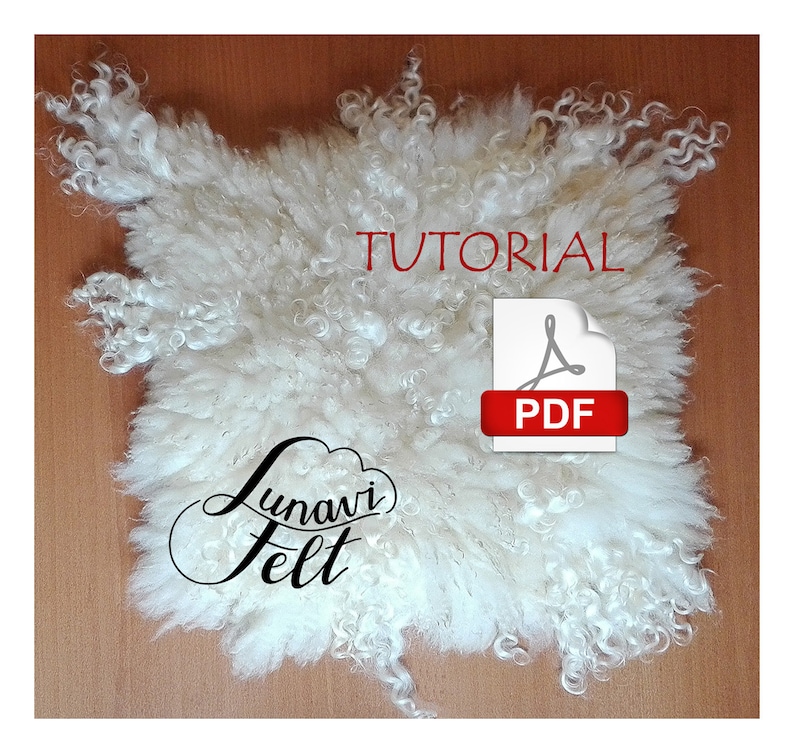 Wet felting tutorial Felting book e-book pdf Fleece Locks Curls Sheepskin Felted rug chair cushion cover Felted fleece fur Raw sheep wool image 1