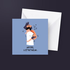 CARTE " Bonne fête papa - Câlin "