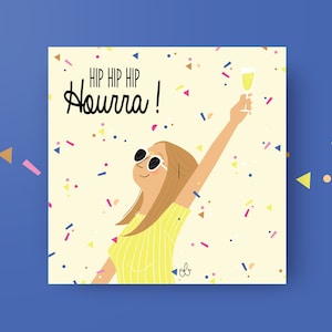CARTE "Hip Hip Hip Hourra ! "