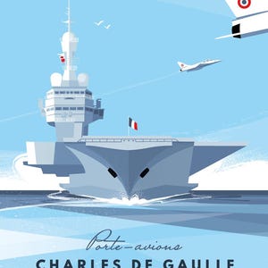 POSTER &quot;The Charles de Gaulle Aircraft Carrier - Toulon