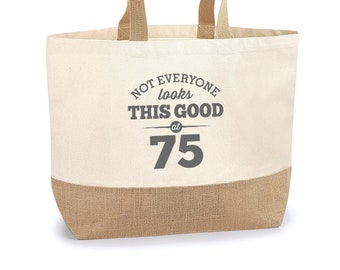 75th Birthday Looking Good Gift Women’s Ladies Shopping Bag Present Tote Idea