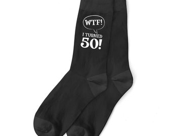 50th Birthday Gift Socks for Men WTF Present Keepsake Party Prop Favor Husband Dad Friend 50 Years Old Fifty Idea for Him