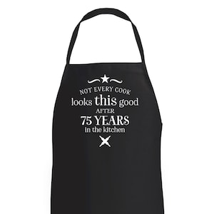 75th Birthday Gift Funny Apron Cooking Gift Personalised Present for 75 Year Old