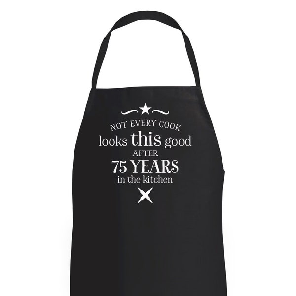 75th Birthday Gift Funny Apron Cooking Gift Personalised Present for 75 Year Old