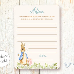 May include: A printable baby shower advice card featuring a watercolor illustration of Peter Rabbit in a blue jacket with a bee and a pink rose. The card has the text "Advice" and "For the wee hours of the night, a chuckle or two, give new mom a word of advice just from you:  With Love, "