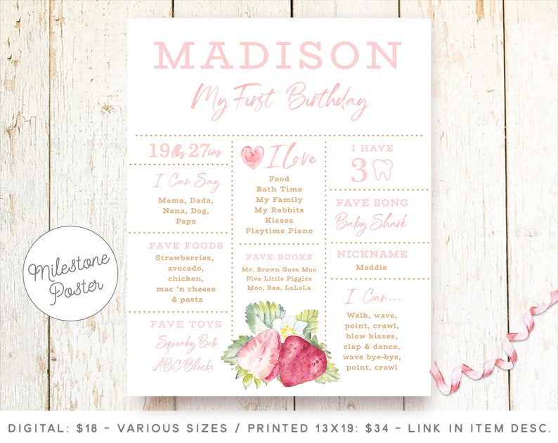 May include: A pink and gold milestone poster for a first birthday with the name Madison. The poster includes a list of things the baby can say, favorite foods, toys, books, and songs. It also includes a section for the baby's nickname and what they can do.