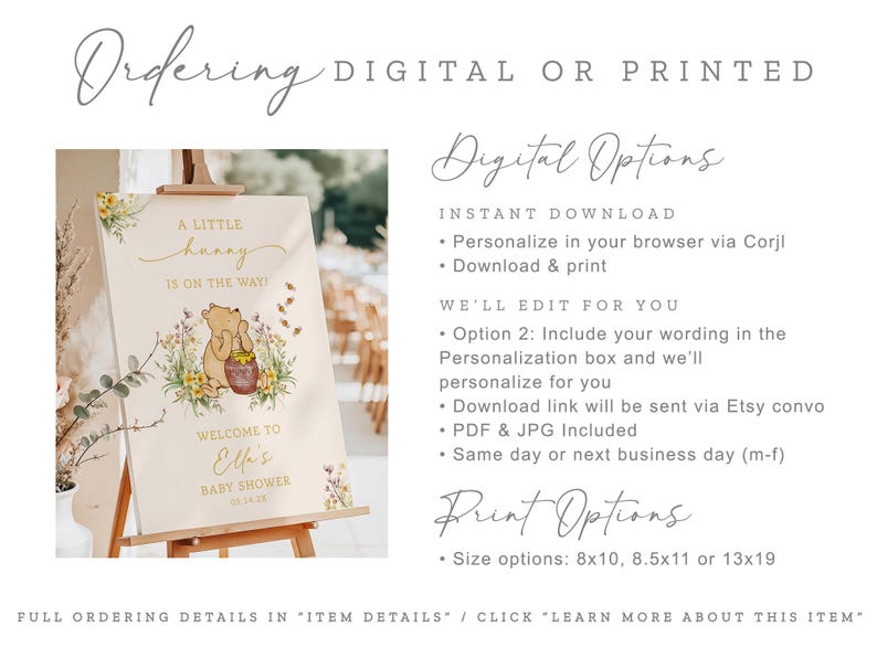 May include: A baby shower sign on an easel with the text "A Little Hunny is on the Way!" and a Winnie the Pooh illustration. The sign includes the baby's name and shower date. Digital and print options are available.