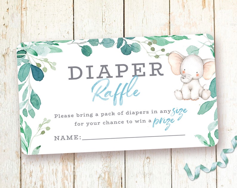 May include: A blue and green watercolor floral design with a white elephant illustration. The text reads "DIAPER Raffle" and "Please bring a pack of diapers in any size for your chance to win a prize." There is a blank line for a name.