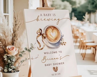Panneau de bienvenue pour la douche nuptiale Baby is Brewing • Coffee Latte Heart Art Coffee accent ruban marron • Brunch • Saupoudrer (imprimé ou numérique)