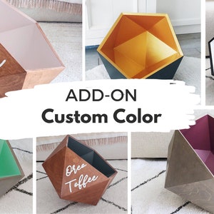 Add On for Custom Color for Dog Toy Box  or special color request and painted exterior of box