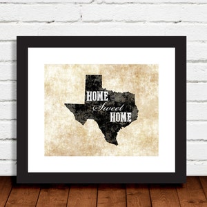 Texas Home Sweet Home Print Wall Art Decor Photo Print