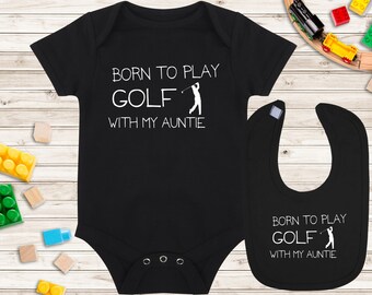 Baby Vest and Baby Bib Gift Set - Born to play Golf With My Auntie