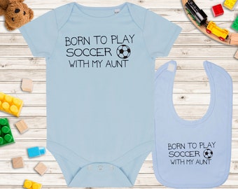 Baby Vest y Baby Bib Gift Set - Nacido para jugar al fútbol con mi tía
