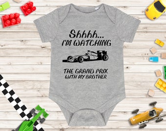 Shhh... I'm Watching the Grand Prix with my Brother Baby Grow -  Grand Prix Racing Baby Vest - Motor Sport Baby