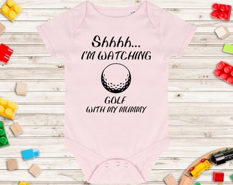 Shhh... Estoy viendo crecer el golf con mi bebé mamá - Golf Baby Vest