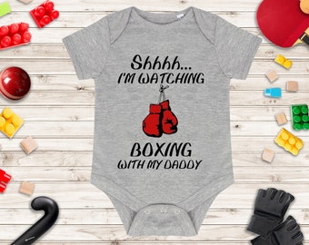 Shhh... I'm Watching Boxing With My Daddy Baby Grow - Boxing Baby Vest