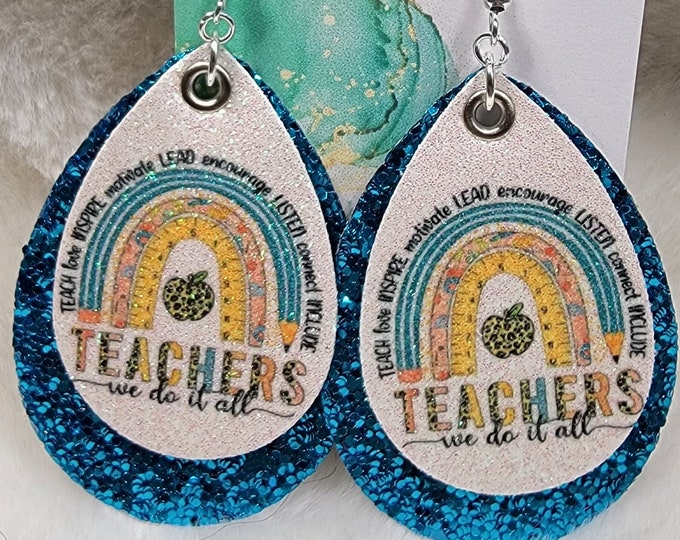 Teachers we do it all, Glitter leather earrings, teacher earrings, school, Rainbow