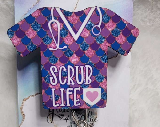 Blue and Purple, Mermaid Themed, Scrub Life, Retractable Interchangeable Custom Badge, Doctors Office, Hospital, Scrub top, Medical, ID