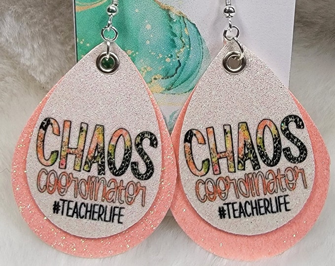 CHAOS Coordinator #TeacherLife, Glitter leather earrings, teacher earrings, school, Teacher Life