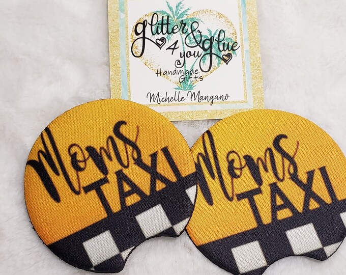 Mom's Taxi Neoprene Car Coasters